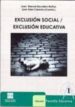 EXCLUSION SOCIAL / EXCLUSION EDUCATIVA di VV.AA. 