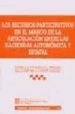 LOS RECURSOS PARTICIPATIVOS EN EL MARCO DE LA ARTICULACION ENTRE LAS HACIENDAS AUTONOMICA Y ESTATAL di QUINTANA FERRER, ESTEBAN 