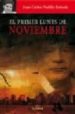 EL PRIMER LUNES DE NOVIEMBRE di PADILLA ESTRADA, JUAN CARLOS 