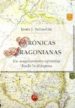 CRONICAS ARAGONIANAS: UN ARAGONESISMO EPISTOLAR DESDE LA DIASPOR A de SEBASTIAN LORENTE, JESUS 