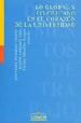 LO GLOBAL Y LO CERCANO EN EL CORAZON DE LA UNIVERSIDAD de FERNANDEZ-MARTOS, JOSE MARIA  GONZALEZ LUNA, BEATRIZ 
