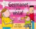 GERMANET A LA VISTA! di GRAY, KES 