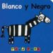 BLANCO Y NEGRO di PARR, TODD 