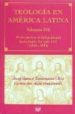 TEOLOGIA EN AMERICA LATINA II/2: DE LAS GUERRAS DE INDEPENDENCIA HASTA FINALES DEL SIGLO 1810-1899 de SARANYANA, JOSEP-IGNASI 