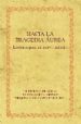HACIA LA TRAGEDIA AUREA: LECTURAS PARA UN NUEVO MILENIO di VV.AA. 