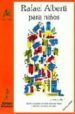 RAFAEL ALBERTI PARA NIOS (4 ED.) di ALBERTI, RAFAEL 
