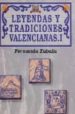 LEYENDAS Y TRADICIONES VALENCIANAS I de ZABALA, FERNANDA 