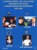 2004 LA ENCICLOPEDIA DE LOS CUATRO GRANDES FESTIVALES CINEMATOGRA FICOS EUROPEOS AO 2004 (T. VIII) di VV.AA. 