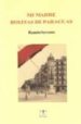 MI MADRE BOLITAS DE PARAGUAS di SERRANO, RAMON 