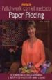 PATCHWORK CON EL METODO PAPER PIECIN de ANDERSON, ALEX 