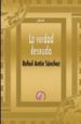 LA VERDAD DESNUDA di ANTON SANCHEZ, RAFAEL 