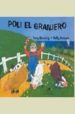 POLI, EL GRANJERO de BONNING, TONY  HOBSON, SALLY 