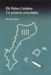 ELS PASOS CATALANS. UN PROJECTE ARTICULABRE de JOAN, BERNAT 