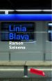 LINIA BLAVA de SOLSONA, RAMON 
