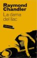 LA DAMA DEL LLAC de CHANDLER, RAYMOND 