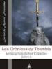LAS CRONICAS DE THAMBIA: LA LEYENDA DE LAS ESPADAS (LIBRO I) di ANDRES ARANZABAL, JAVIER DE 