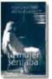 LA MUJER SENTADA di APOLLINAIRE, GUILLAUME 