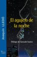 EL AGUJERO DE LA NOCHE (PROLOGO DE GONZALO SUAREZ) di LLEDO, JOAQUIN 