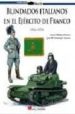 BLINDADOS ITALIANOS EN EL EJERCITO DE FRANCO de MOLINA, LUCAS 