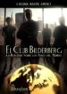 EL CLUB BILDERBERG: LA REALIDAD SOBRE LOS AMOS DEL MUNDO de MARTIN JIMENEZ, CRISTINA 