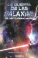 LA GUERRA DE LAS GALAXIAS: EL MITO RENOVADO de MARTINEZ RICO, EDUARDO 