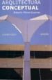 ARQUITECTURA CONCEPTUAL: CREATIVIDAD, DETALLE (ED. BILINGE ESPA OL-INGLES) di PEREZ-GUERRAS, ROBERTO 