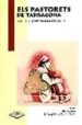 ELS PASTORETS DE TARRAGONA, VERSIO DE JOSEP BARGALLO VALLS di FOLCH, JOSEP M. 