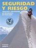 SEGURIDAD Y RIESGO: ANALISIS Y PREVENCION DE ACCIDENTES DE ESCALA DA (2 ED.) di SCHUBERT, PIT 