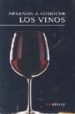 APRENDA A CONOCER LOS VINOS: PENEDES di VV.AA. 