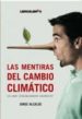 LAS MENTIRAS DEL CAMBIO CLIMATICO di ALCALDE, JORGE 