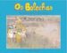 OS BOLECHAS: AS MARISMA (PINTA E COLOREA) di VV.AA. 