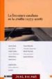 LA LITERATURA CATALANA EN LA CRULLA (1975-2008) di VV.AA. 