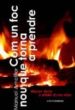 COM UN FOC QUE TORNA A PRENDRE di AMETLLER, MANUEL 