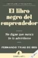 EL LLIBRE NEGRE DE L EMPRENEDOR de TRIAS DE BES, FERNANDO 