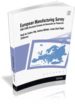 EUROPEAN MANUFACTURING SURVEY EMS 2006; ENCUESTA EUROPEA DE INNOV ACION EN PRODUCCION di CASTRO VILA, RODOLFO DE 