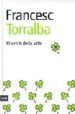 EL SENTIT DE LA VIDA de TORRALBA, FRANCESC 