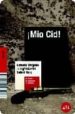 MIO CID! de OREJUDO, ANTONIO  MARTIN, LUISGE  REIG, RAFAEL 