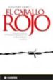 EL CABALLO ROJO di CORTI, EUGENIO 