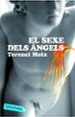 EL SEXE DELS ANGELS de MOIX, TERENCI 