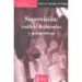 SUPERVISION: ANALISIS, TESTIMONIOS Y PERSPECTIVAS di VV.AA. 