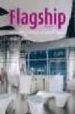 FLAGSHIP STORES (ENGLISH/ESPAOL) di VV.AA. 