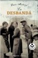 LA DESBANDA de MELERO, LUIS 