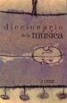 DICCIONARIO DE LA MUSICA di VV.AA. 