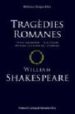 TRAGEDIES ROMANES de SHAKESPEARE, WILLIAM 
