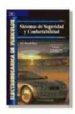 SISTEMAS DE SEGURIDAD Y CONFORTABILIDAD (ELECTROMECANICA DE VEHIC ULOS) de ALONSO, JOSE MANUEL 