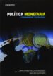 POLITICA MONETARIA (T. I): FUNDAMENTOS Y ESTRATEGIAS de FERNANDEZ DIAZ, ANDRES 