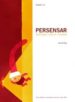 PERSENSAR, PERCEBRE, SENTIR I PENSAR di PUIG, IRENE DE 