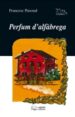 PERFUM D ALFABREGA de PASCUAL, FRANCESC 