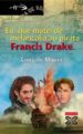 EU, QUE MATEI DE MELANCOLIA AO PIRATA FRANCIS DRAKE de MOURE, GONZALO 