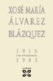 XOSE MARIA ALVAREZ BLAZQUEZ 1915-1985  UNHA FOTOBIOGRAFIA de ALVAREZ CACCAMO, ALFONSO 